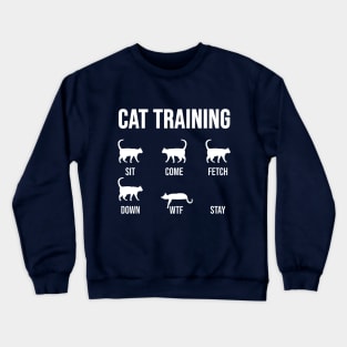 Cat Training Crewneck Sweatshirt